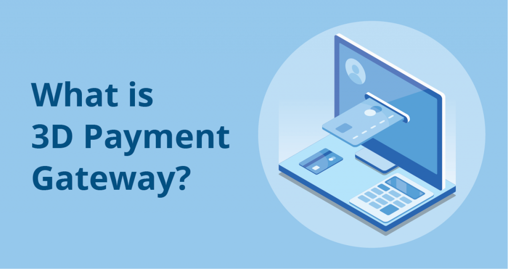 3d payment gateway